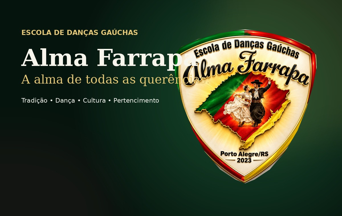 Alma Farrapa — Escola de Danças Gaúchas